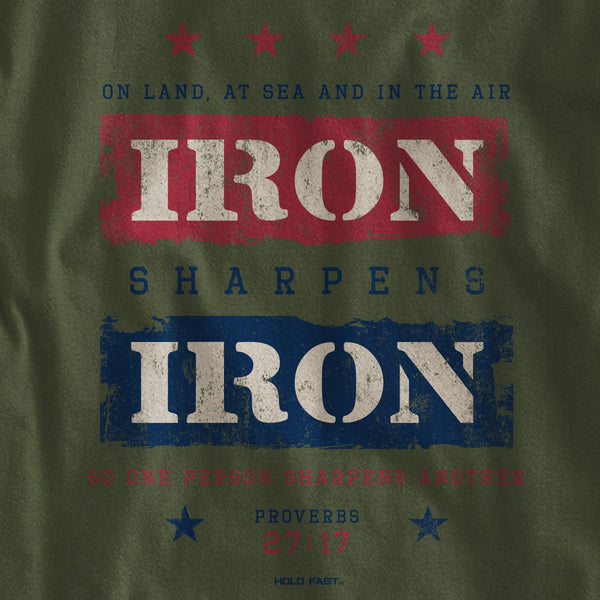 HOLD FAST - IRON SHARPENS IRON LONG SLEEVE T-SHIRT